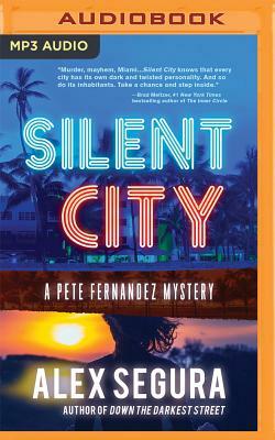 Silent City by Alex Segura