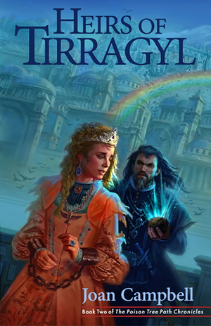 Heirs of Tirragyl by Joan Campbell