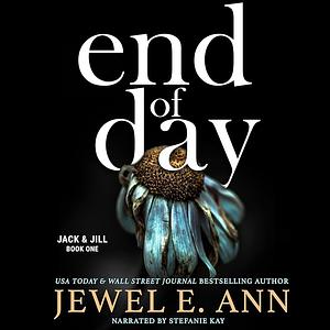 End of Day by Jewel E. Ann