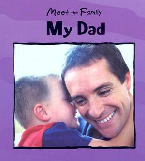 My Dad by Mary Auld