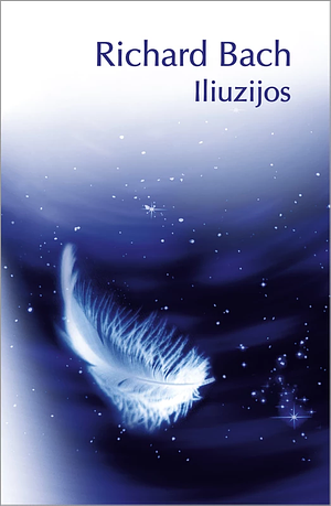 Iliuzijos by Richard Bach