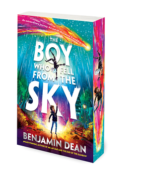 The Boy Who Fell From the Sky by Benjamin Dean