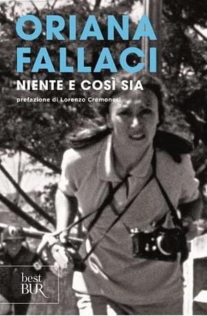 Niente e così sia by Oriana Fallaci