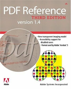 PDF Reference: Version 1.4 by Adobe Systems Inc.