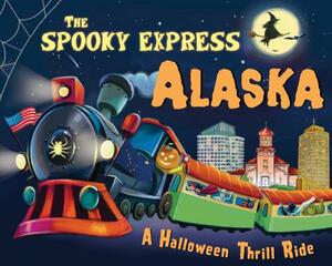 The Spooky Express Alaska by Eric James