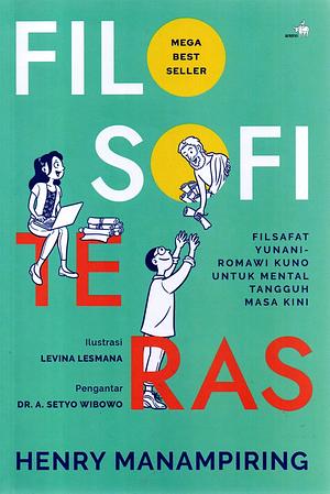 Filosofi Teras by Levina Lesmana, Henry Manampiring