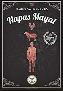 Napas Mayat by Bagus Dwi Hananto