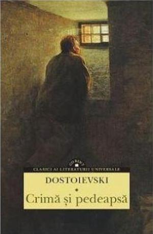 Crimă și pedeapsă by Fyodor Dostoevsky