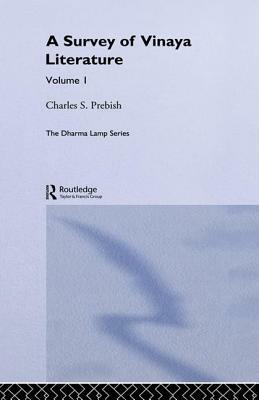 A Survey of Vinaya Literature by Charles S. Prebish