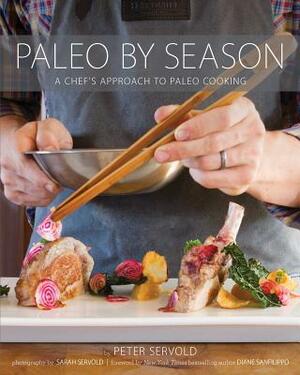 Paleo by Season by Peter Servold