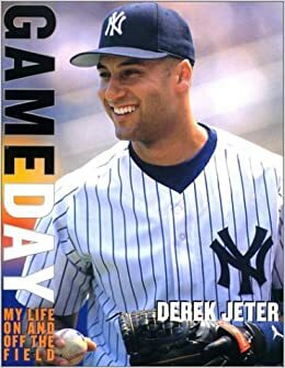 Game Day by Derek Jeter