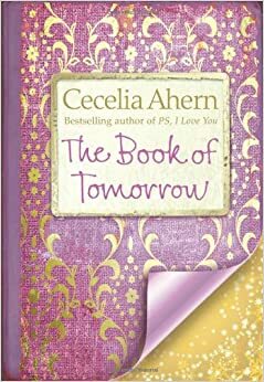 Knjiga sutrašnjice by Cecelia Ahern