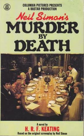 Murder by Death by Neil Simon, H.R.F. Keating