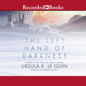 The Left Hand of Darkness by Ursula K. Le Guin
