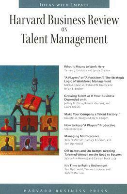 Harvard Business Review on Talent Management by Harvard Business School Press