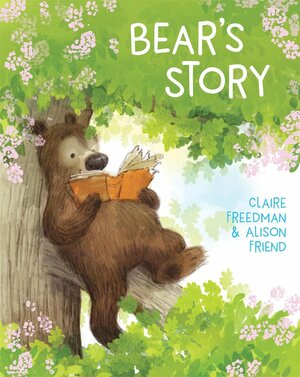 Bear's Story by Claire Freedman