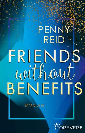 Friends without benefits by Penny Reid