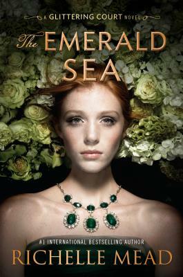 The Emerald Sea by Richelle Mead