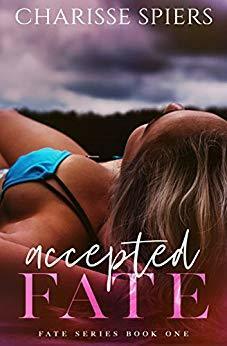 Accepted Fate by Charisse Spiers