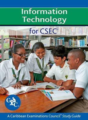 Information Technology for Csec a Caribbean Examinations Council Study Guide by Alison Page