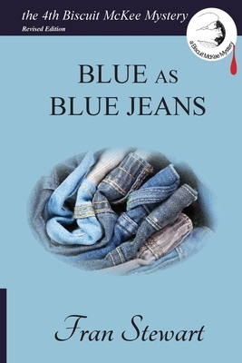 Blue as Blue Jeans by Fran Stewart