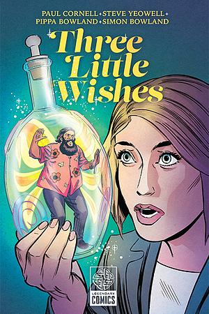 Three Little Wishes by Paul Cornell