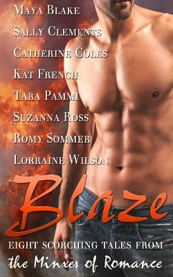 Blaze: A Minxes of Romance anthology by Sally Clements, Kat French, Catherine Coles