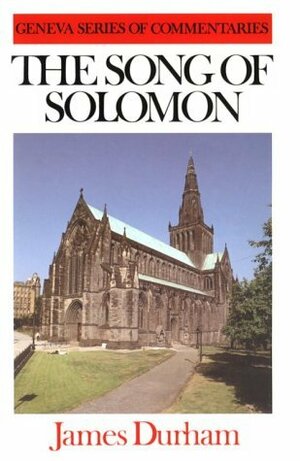 The Song of Solomon by James Durham