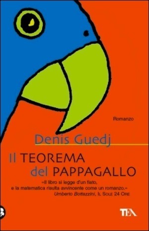 Il teorema del pappagallo by Lidia Perria, Denis Guedj