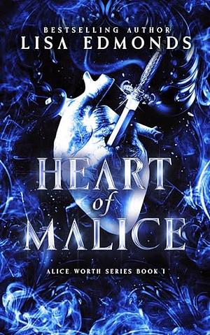 Heart of Malice by Lisa Edmonds