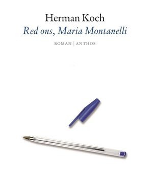 Red ons, Maria Montanelli by Herman Koch