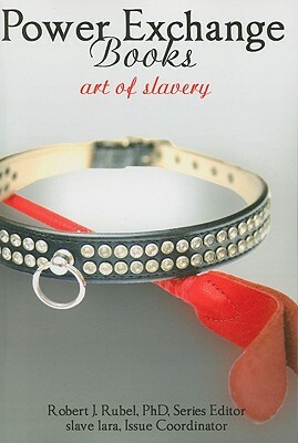 Art of Slavery by Robert Rubel