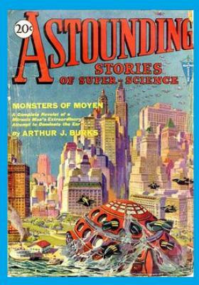 Astounding Stories of Super-Science, Vol. 2, No. 1 (April, 1930) (Volume 2) by Arthur J. Burks