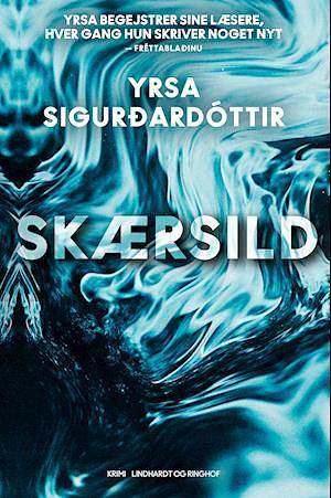 Skærsild by Yrsa Sigurðardóttir