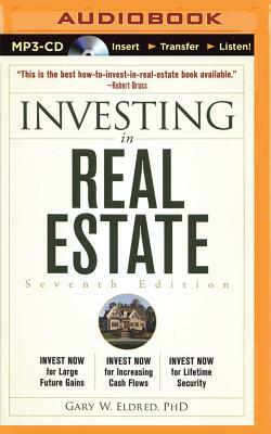 Investing in Real Estate by Gary W. Eldred