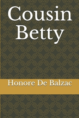 Cousin Betty by Honoré de Balzac