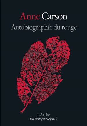 Autobiographie du rouge by Anne Carson
