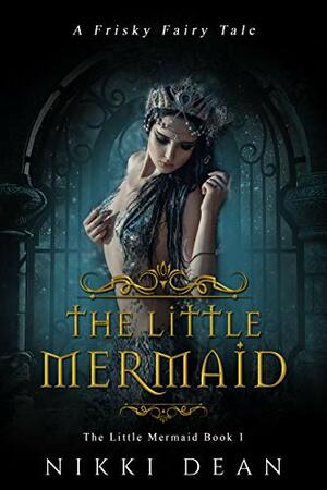 The Little Mermaid by Nikki Dean
