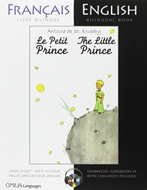 The Little Prince: A French/English Bilingual Reader by Antoine de Saint-Exupéry