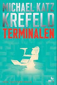 Terminalen by Michael Katz Krefeld