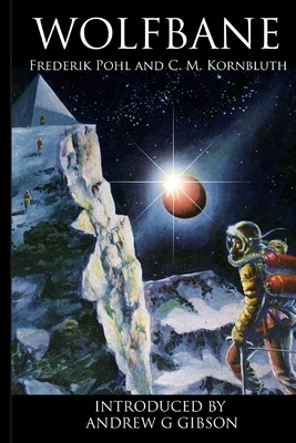 Wolfbane by C.M. Kornbluth, Andrew Gibson, Frederik Pohl