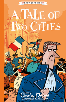 A Tale of Two Cities by Charles Dickens