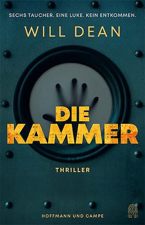 Die Kammer by Will Dean