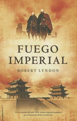 Fuego Imperial by Robert Lyndon