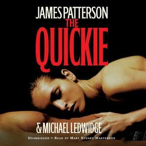 The Quickie by James Patterson, Michael Ledwidge