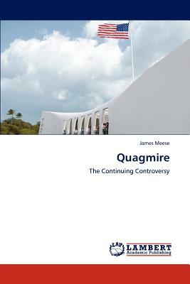 Quagmire by James Meese