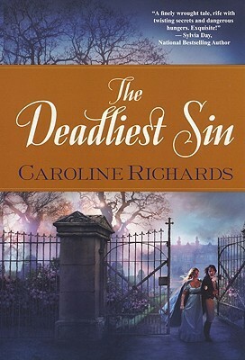 The Deadliest Sin by Caroline Richards