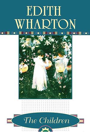 The Children by Edith Wharton