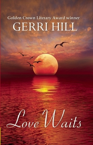 Love Waits by Gerri Hill