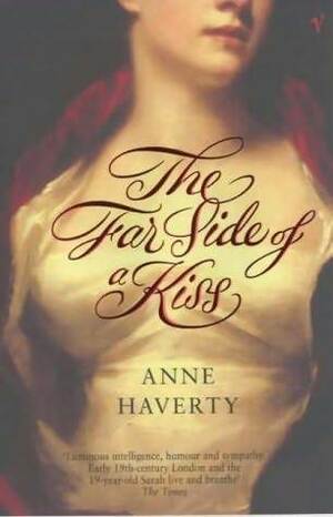 The Far Side Of A Kiss by Anne Haverty